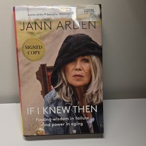 Jann Arden Signed Copy If I Knew Then Hardcover Book